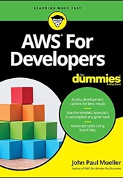 AWS for Developers for Dummies (John Paul Mueller)