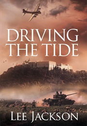 Driving the Tide (Lee Jackson)