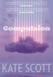 Compulsion (Kate Scott)