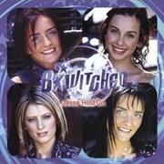 B*Witched - Jesse Hold On