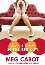 Queen of Babble in the Big City (Meg Cabot)