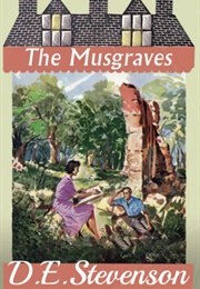 The Musgraves (D. E. Stevenson)