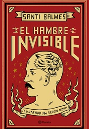 El Hambre Invisible (Santi Balmes)