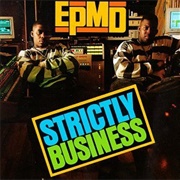 Strictly Business (EPMD, 1988)