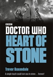 Doctor Who: Heart of Stone (Trevor Baxendale)