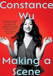 Making a Scene (Constance Wu)