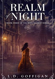 Realm of Night (L.D. Goffigan)