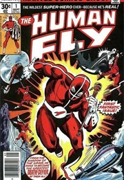 The Human Fly (1977) (Bill Mantlo)