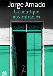 La Boutique Aux Miracles (Jorge Amado)