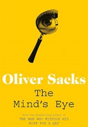 The Mind&#39;s Eye (Oliver Sacks)