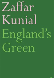 England&#39;s Green (Zaffar Kunial)