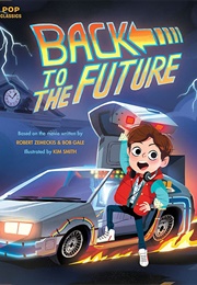 Back to the Future (Jason Rekulak and Kim Smith)