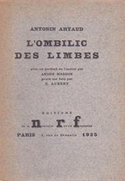 L&#39;ombilic Des Limbes (Antonin Artaud)