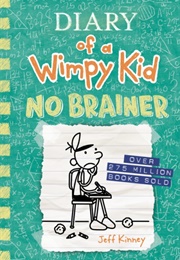 No Brainer (Jeff Kinney)