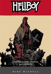 Hellboy: The Chained Coffin and Others (Mike Mignola)