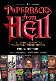 Paperbacks From Hell (Grady Hendrix)