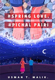 #Spring Love, #Pichal Pairi (Usman T. Malik)