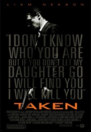 Taken (2008)