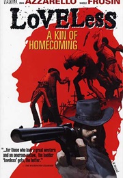 Loveless, Vol. 1: A Kin Od Homecoming (Brian Azzarello)