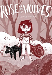 Rose Wolves (Book 1) (Natalie Warner)