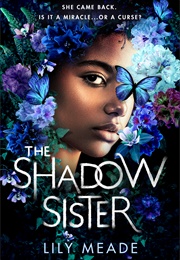 The Shadow Sister (Lily Meade)