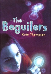 The Beguilers (Kate Thompson)