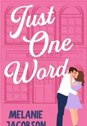 Just One Word (Brenna Jacobs)