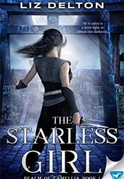 The Starless Girl (Liz Delton)