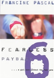 Fearless 6: Payback (Francine Pascal)