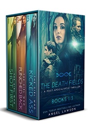 The Death Fields, Books 1-3 (Angel Lawson)