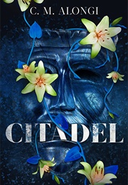 Citadel (C.M. Alongi)