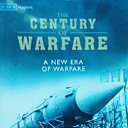 The Century of Warfare: Volume 6 - A New Era of Warfare