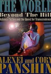 The World Beyond the Hill (Alexei Panshin and Cory Panshin)