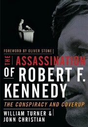 The Assassination of Robert F. Kennedy (William W. Turner, Jonn Christian)