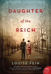 Daughter of the Reich (Louise Fein)