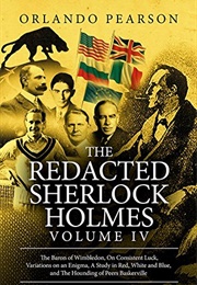 The Redacted Sherlock Holmes Vol. 4 (Orlando Pearson)