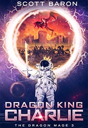 Dragon King Charlie (Scott Baron)