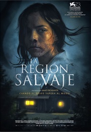 La Región Salvaje (2016)