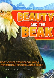 Beauty and the Beak (Deborah Lee Rose and Jane Veltkamp)