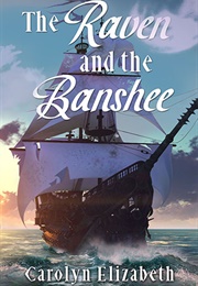 The Raven and the Banshee (Carolyn Elizabeth)