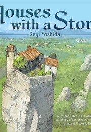 Houses With a Story (Seiji Yoshida)