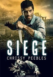 Siege (Chrissy Peebles)