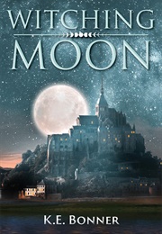 Witching Moon (K. E. Bonner)