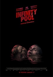 Infinity Pool (2023)