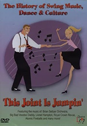 The History of Swing Music, Dance &amp; Culture (2007)