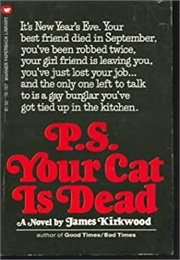 P. S. Your Cat Is Dead (Kirkwood)