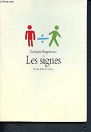 Les Signes (Nathalie Kuperman)