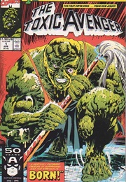 The Toxic Avenger (Marvel Comics) (Doug Moench)