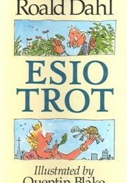 Esio Trot (Roald Dahl)