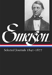 Ralph Waldo Emerson: Selected Journals 1841–1877 (Ralph Waldo Emerson)